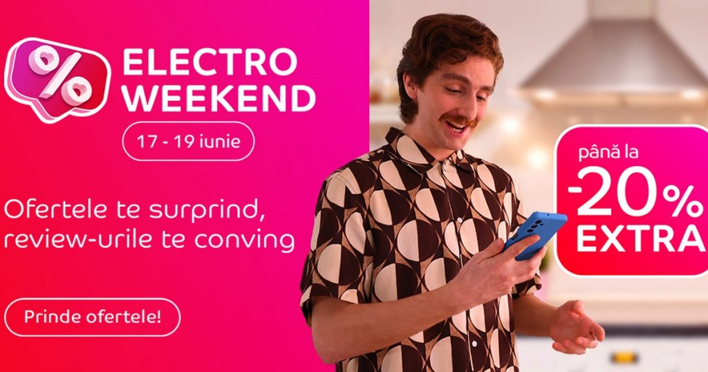 ¡Empieza Electro Weekend la eMAG!  Până el 20% de descuento adicional para teléfonos Samsung, Motorola și Huawei, laptopuri, periferice, smart TV-uri;  Ce avem în ofertă?